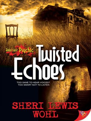 Twisted Echoes - ebook